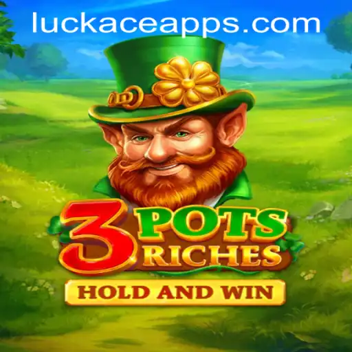 Discovering the Thrills of 3potsRiches at LUCKACE CASINO