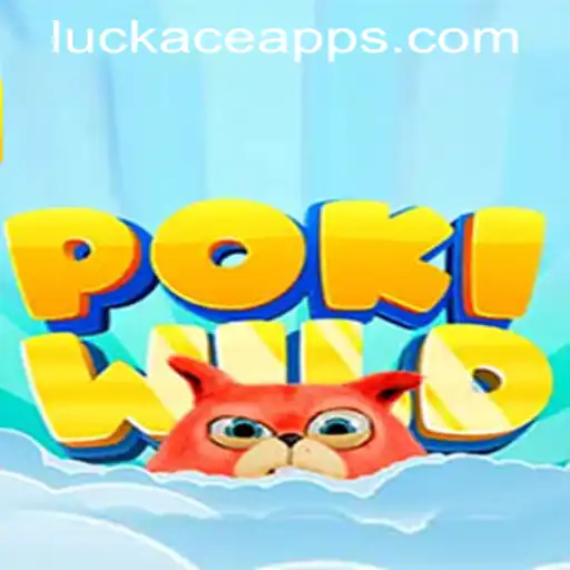 Exploring the Exciting World of PokiWild at LUCKACE CASINO