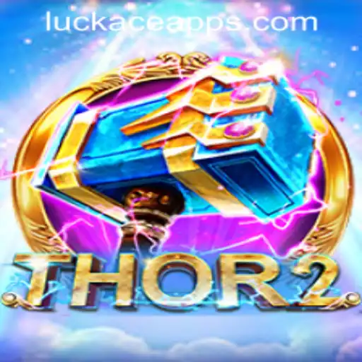 Unveiling the Spectacle of Thor2 at LUCKACE CASINO