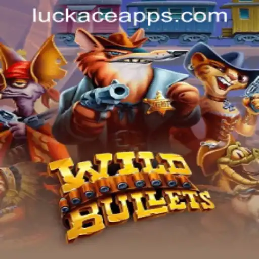 Unleash the Thrills with WildBullets at LUCKACE CASINO